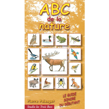 GUIDE SONORE : L'ABC de la nature