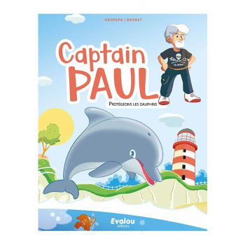 Captain Paul : protégeons les dauphins !