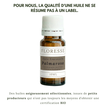 FLORESSE® - Huile essentielle de PALMA ROSA -10Ml