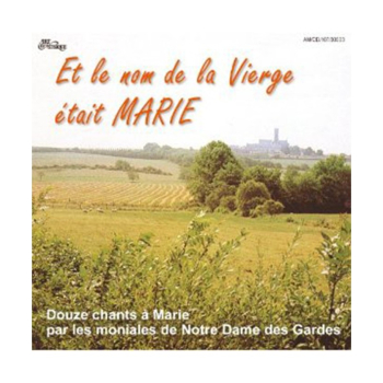 Et le nom de la Vierge était Marie (CD)