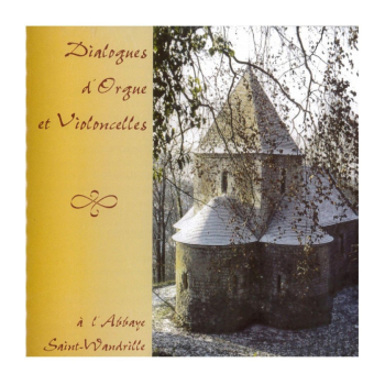 Dialogue d'orgue et violoncelle (CD)