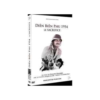 Dien Bien Phu 1954 Le Sacrifice
