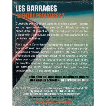 Barrages, l'eau sous haute tension