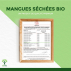 Mangue Bio - Bioptimal - Lamelles de Mangues Séchées - Conditionné en France - 300g
